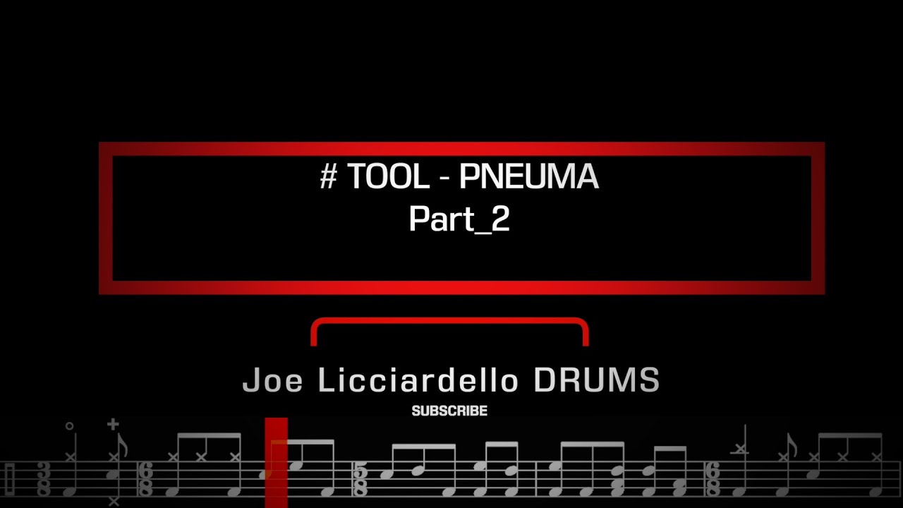 TOOL - Pneuma - Part 2 | with Notation by Joe Licciardello