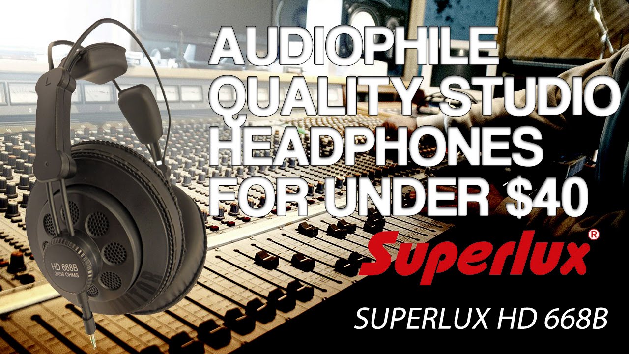 Best Studio Headphones Under $40 or $50 - Superlux HD 668B Review