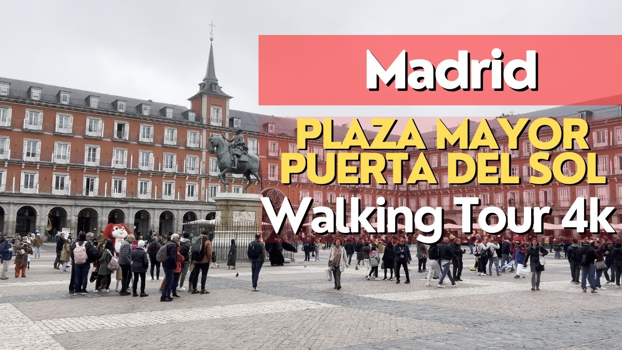 Madrid | Cloudy day in Plaza Mayor and Puerta del Sol | Walking Tour 4k