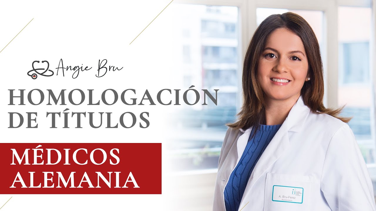 Exámenes para homologar el TÍTULO DE MÉDICO en Alemania