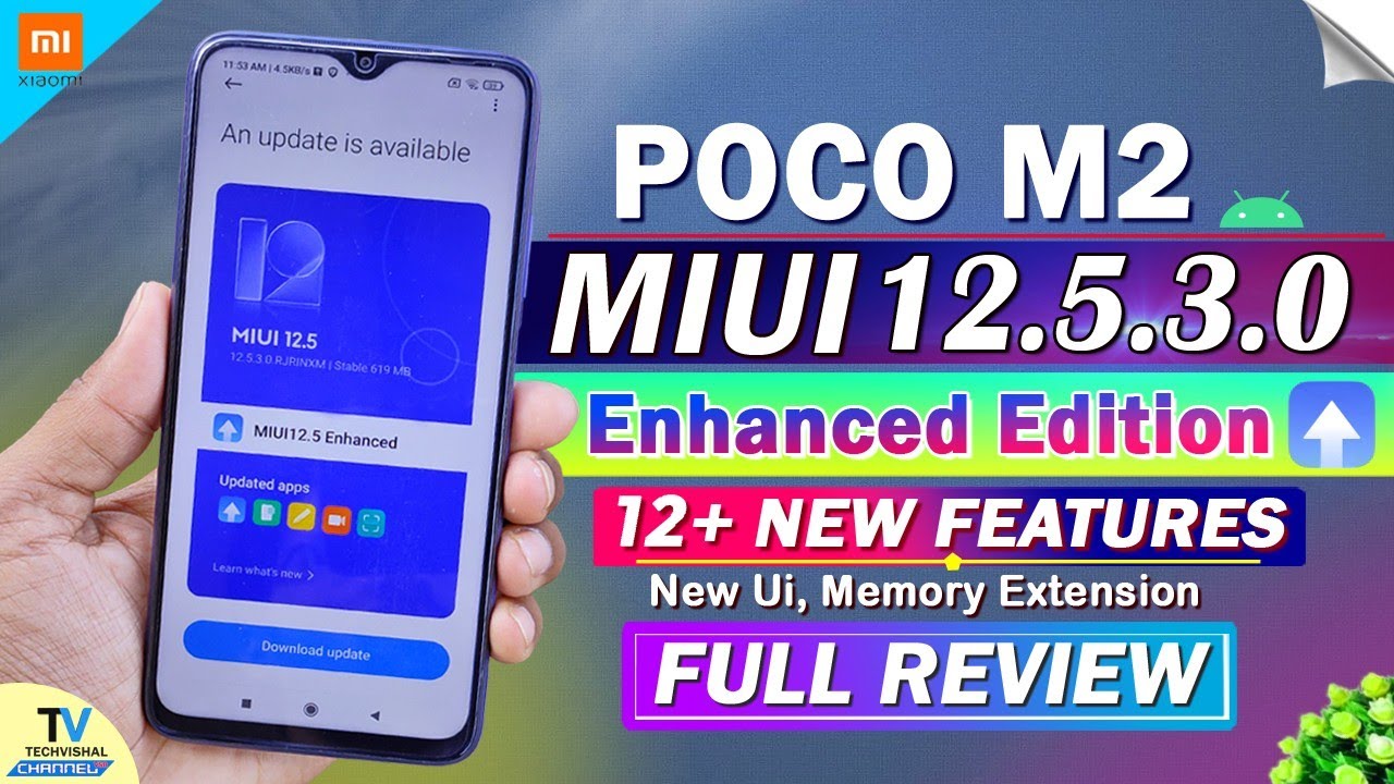 POCO M2 New MIUI 12.5.3.0 Enhanced Edition Update Review | 12+ TOP Features | Poco M2 New Update