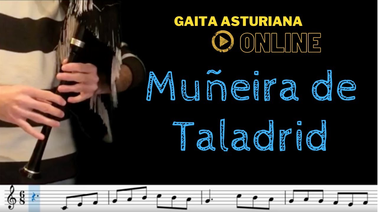 ✅Gaita Asturiana ONLINE 💻 1- Muñeira de Taladrid🎧