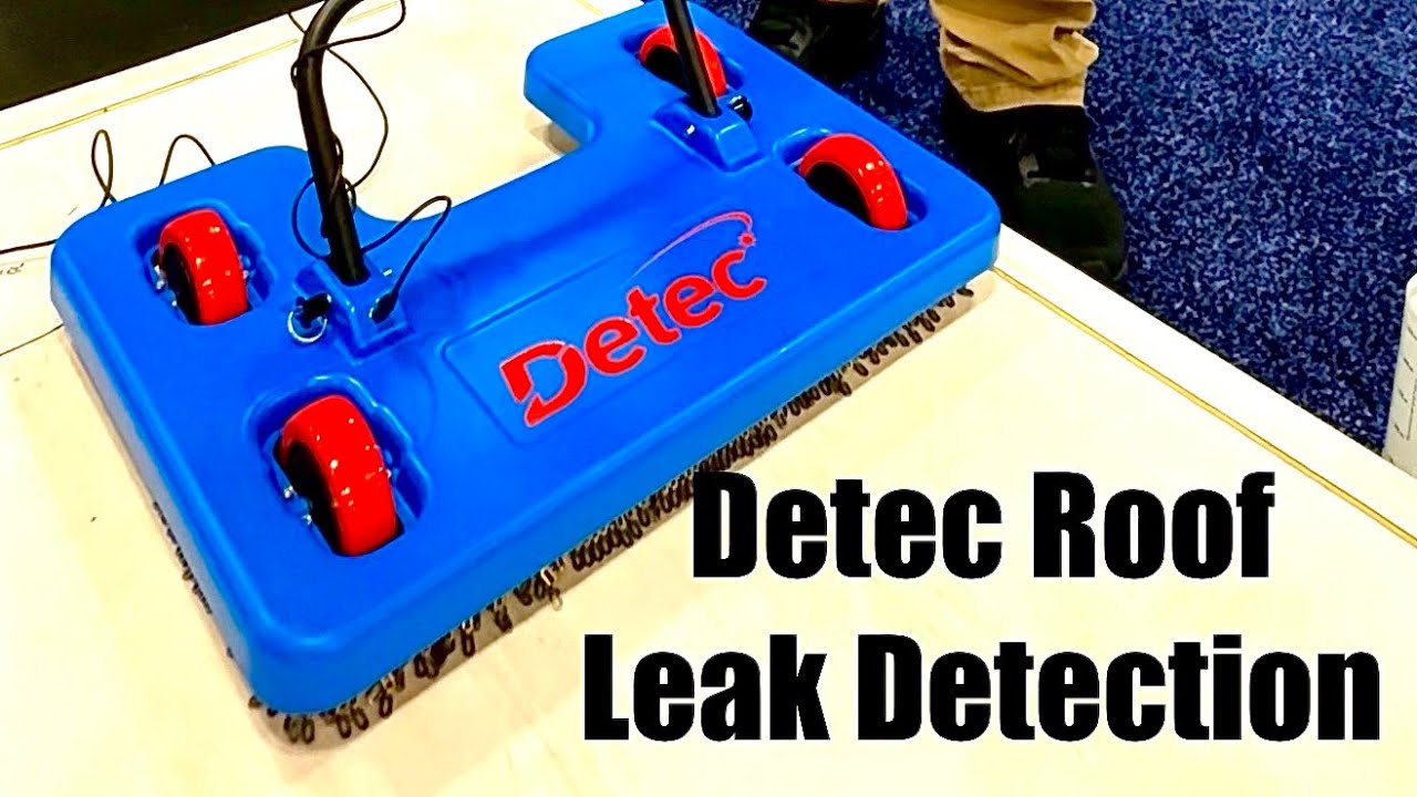 Detec Roof Leak Detection System Full Video Demonstration