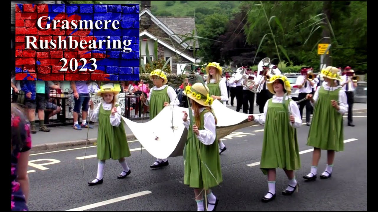 Grasmere Rush bearing 2023 - Lake District