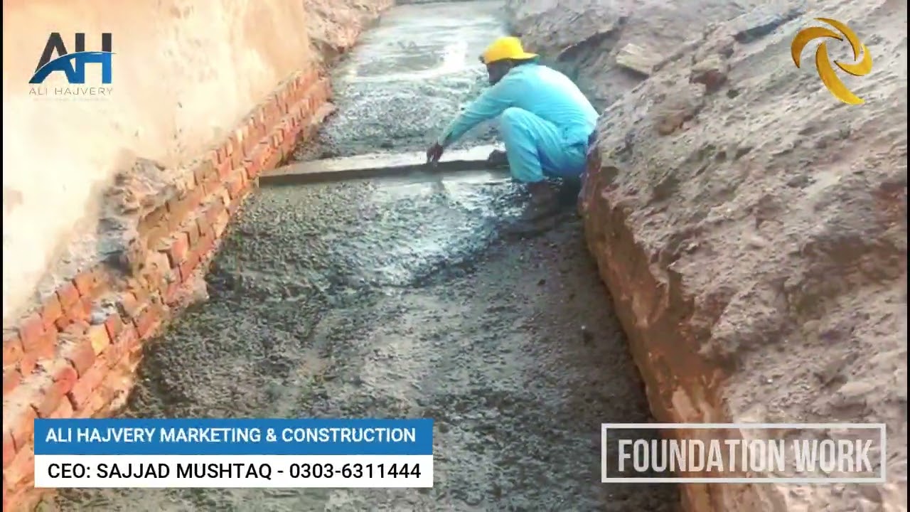 Foundation Work | Ali Hajvery Construction Company Park View City Lahore