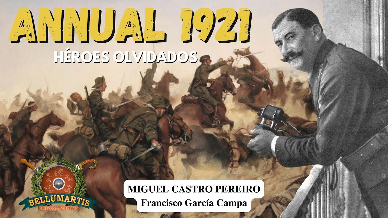 ANUAL 1921. Los héroes olvidados del 
