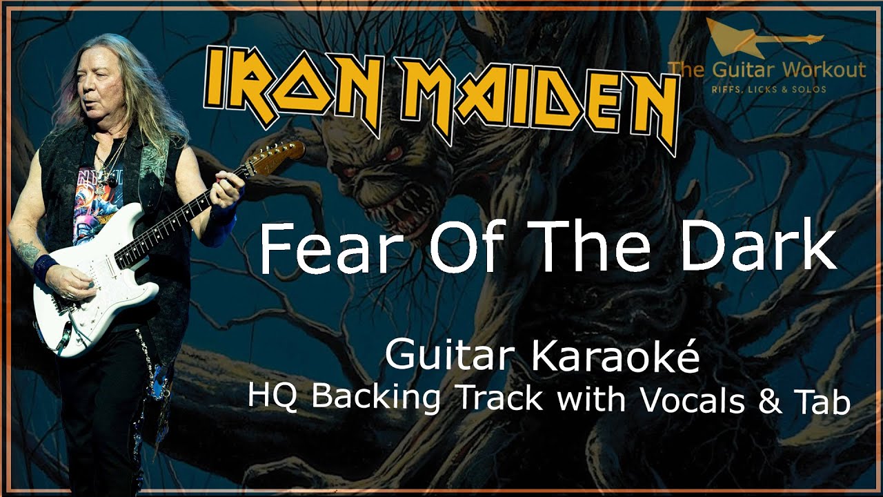 Iron Maiden - Fear Of The Dark (HQ Backing Track with vocals & tab | Guitar Karaoke)