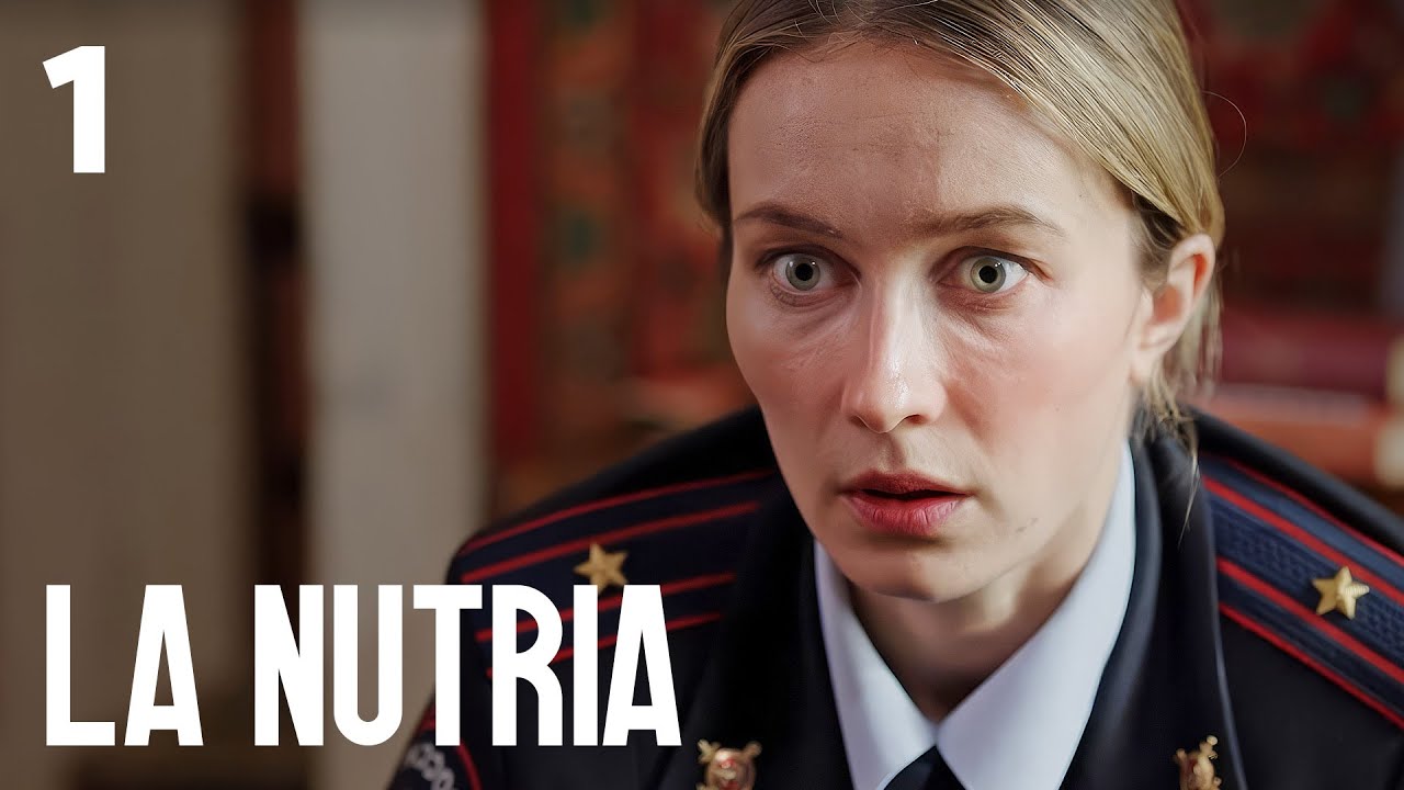 LA NUTRIA | Parte 1 | Serie romántica en Español