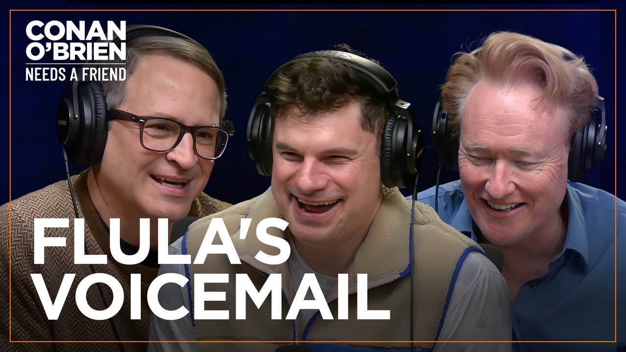 Flula Borg Won’t Leave | Conan O'Brien Needs A Friend