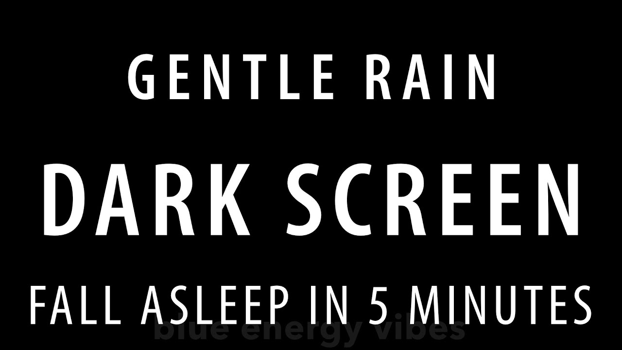 10 hours gentle rain Sounds to Fall Asleep in 5 Minutes BLACK SCREEN, SLEEP Sounds rain