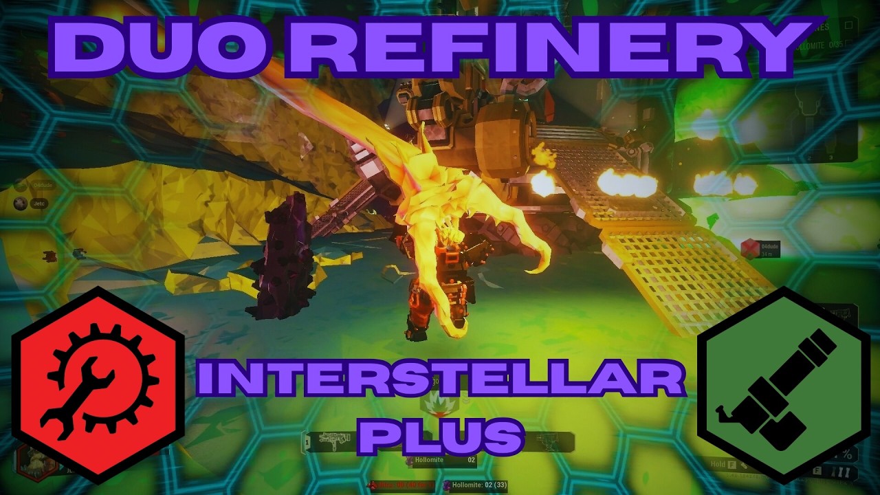 (DRG) Ka-Chow! || Interstellar Plus (Duo - Refinery)