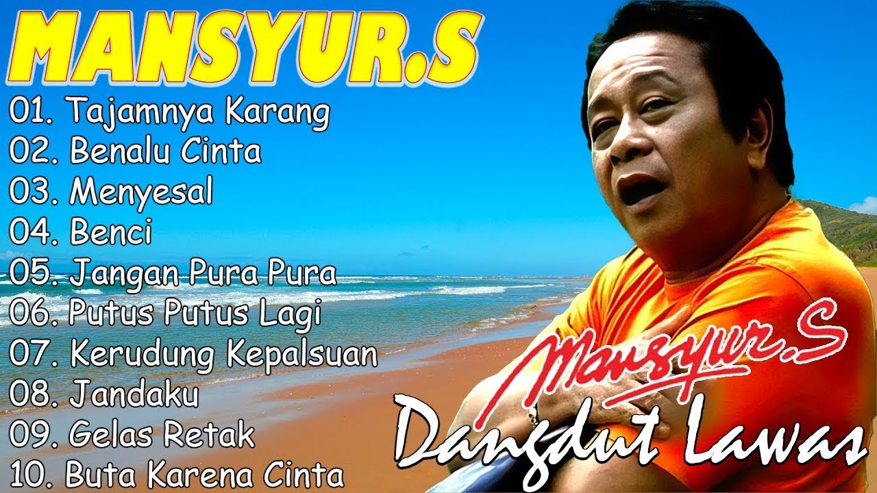 Mansyur S Full Album Terbaik || Lagu Dangdut Terbaik Mansyur S - Dangdut Lawas Nostalgia