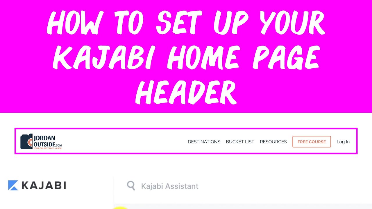 How To Set Up Your Kajabi Home Page Header (Travel Lifestyle Course)