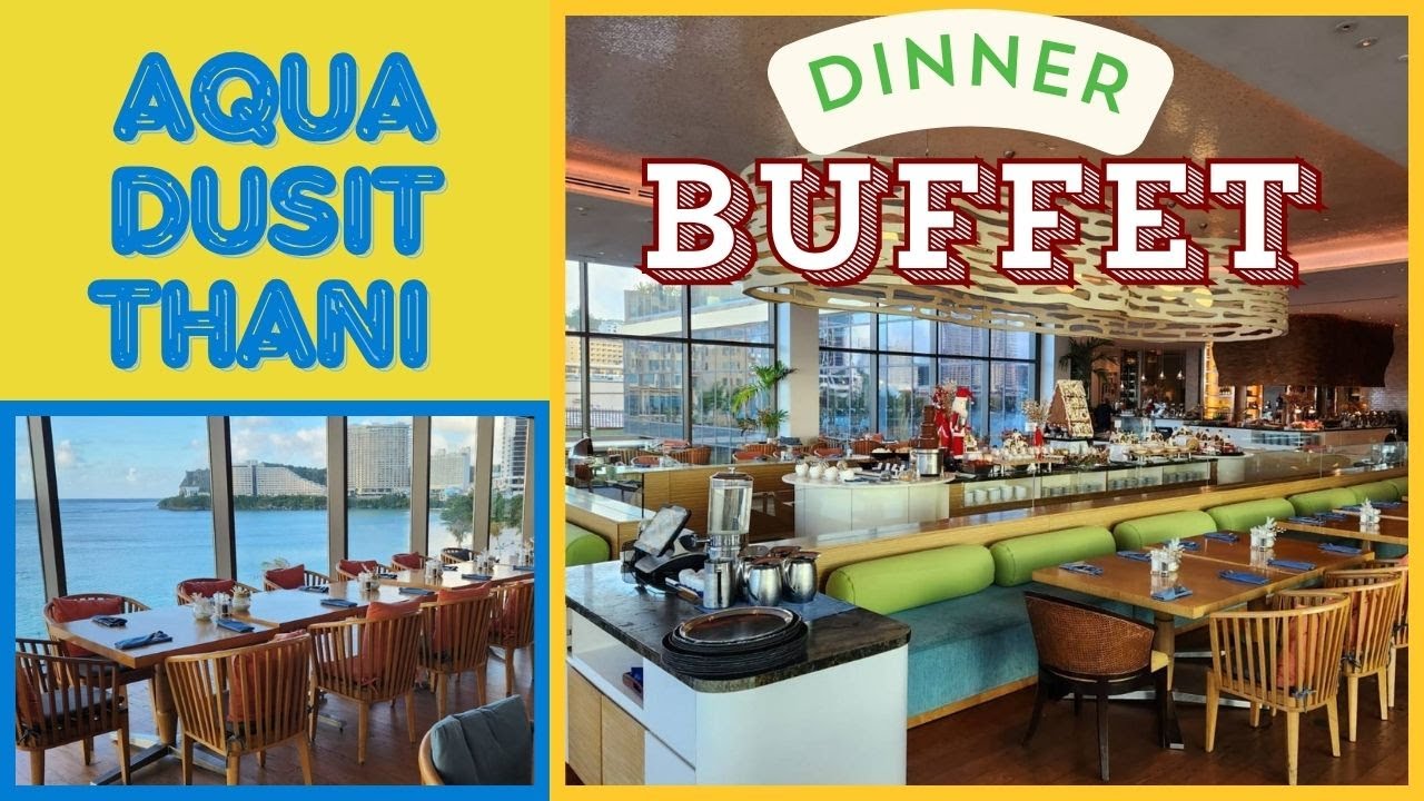 Dinner Buffet at Aqua Dusit Thani Resort Guam #foodies #dusithani #guam