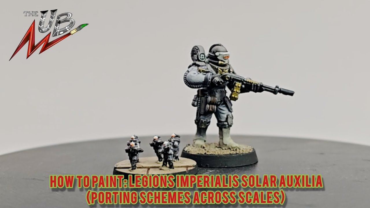 HOW TO PAINT: LEGIONS IMPERIALIS SOLAR AUXILIA (PORTING SCHEMES ACROSS SCALES)