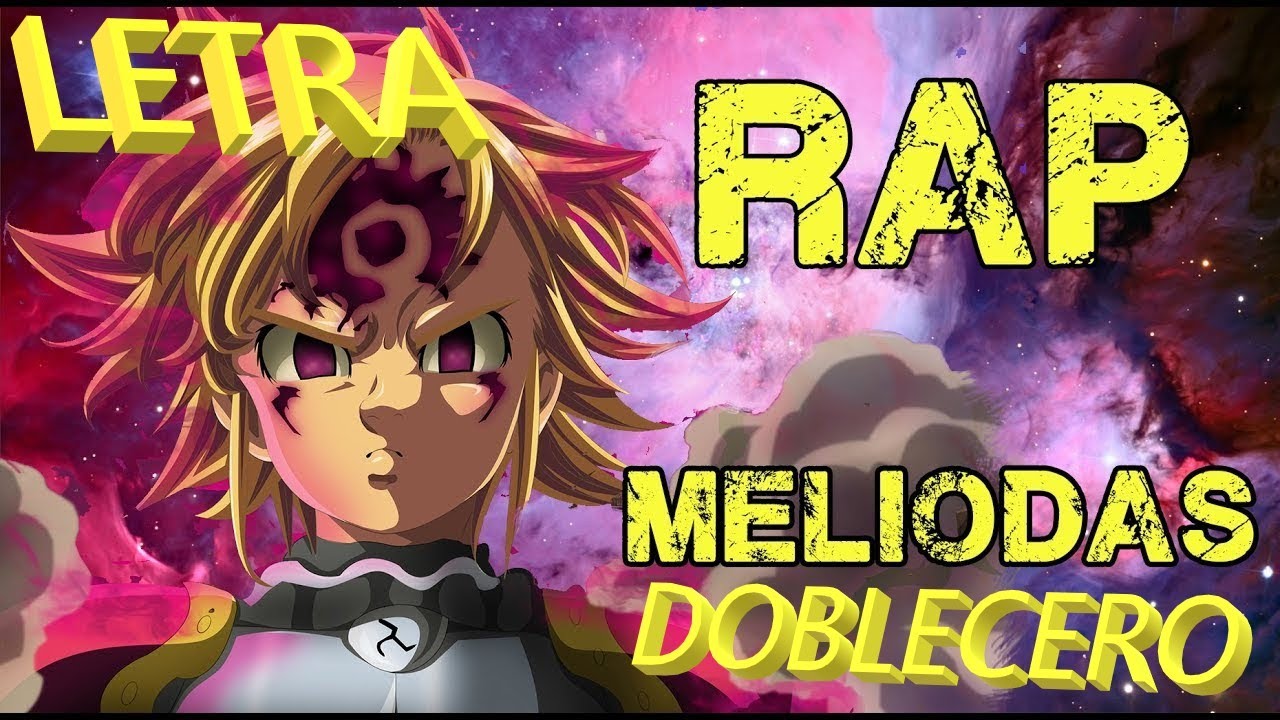 MELIODAS 2018 - DOBLECERO (LETRA)