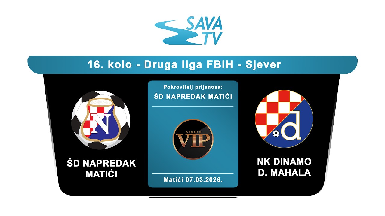 ŠD NAPREDAK MATIĆI - NK DINAMO DONJA MAHALA