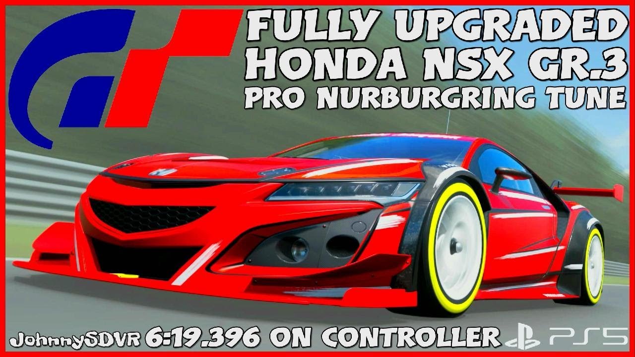 Gran Turismo 7 - Honda NSX Gr.3 Pro Tune | Nurburgring Setup | GT7 NSX Tune | #GranTurismo7