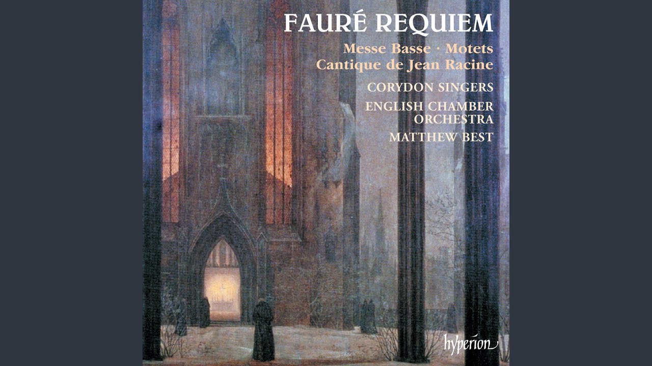 Fauré: Messe basse: III. Benedictus