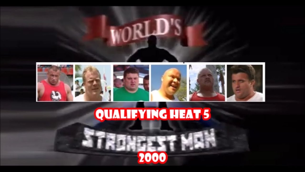 2000 World's Strongest Man Qualifying heat 5 from Sun City South Africa.
