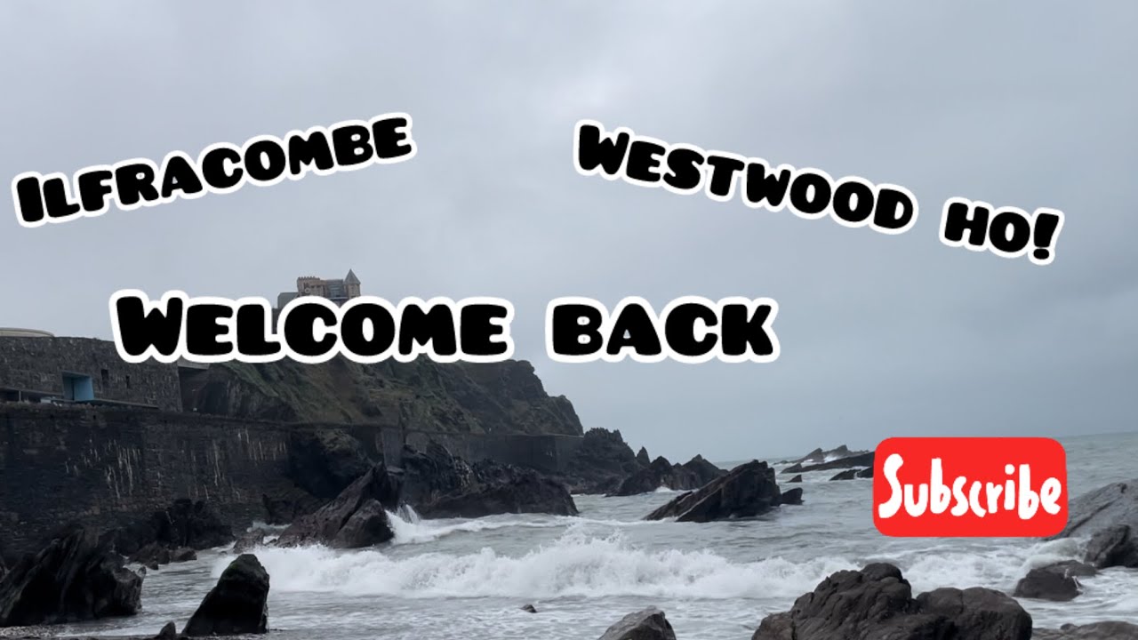Walk with us around  Ilfracombe and Westwood Ho
