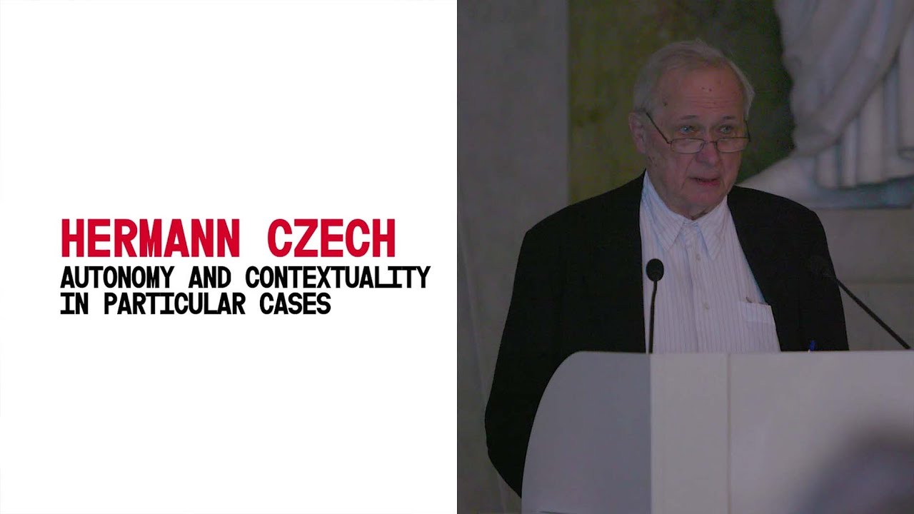 300 Years Entwurff: Hermann Czech - Autonomy and Contextuality in Particular Cases