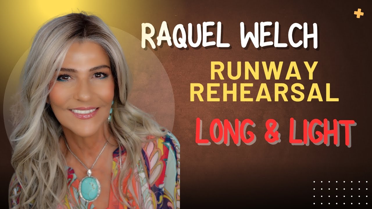Introducing RUNWAY REHEARSAL ~ Iced Latte Macchiato~ Raquel Welch ~Long & Lightweight