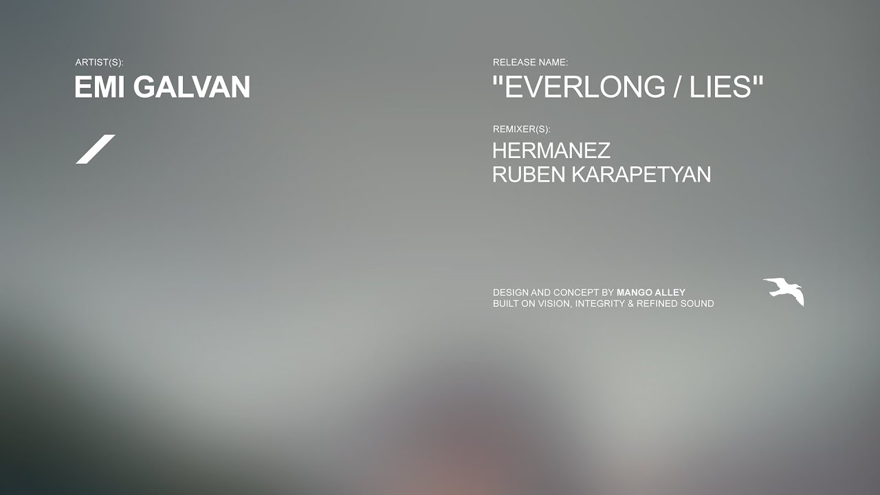 Premiere: Emi Galvan - Everlong (Ruben Karapetyan Remix)