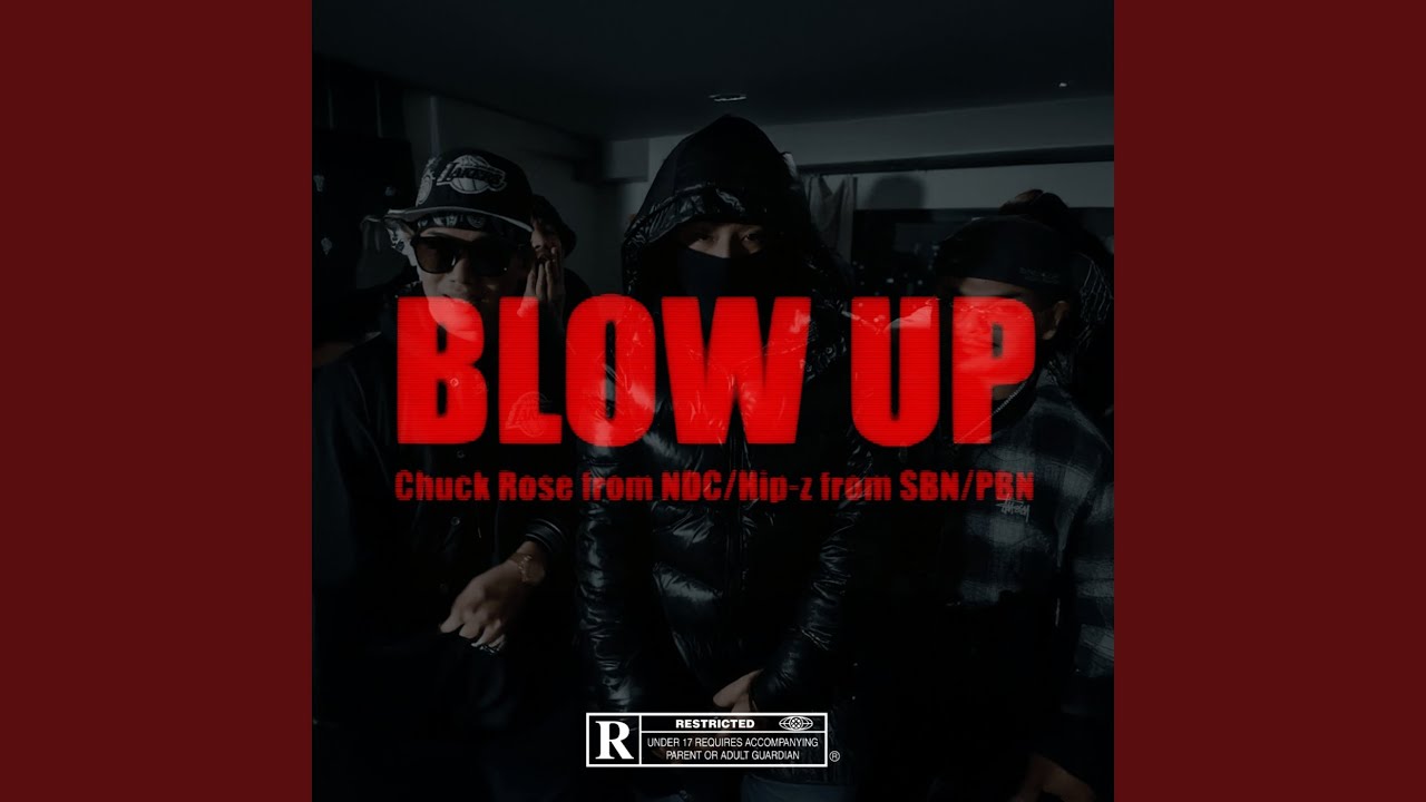 BLOW UP (feat. Hip-z & PBN)