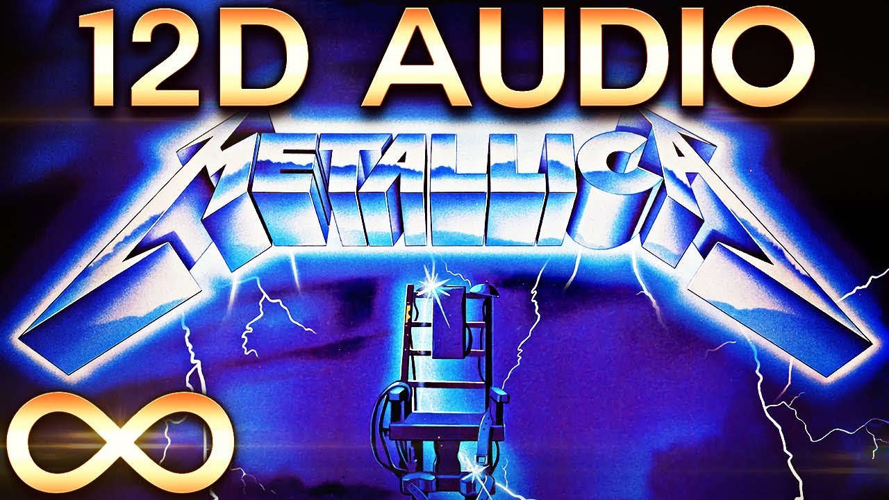 Metallica - For Whom the Bell Tolls 🔊12D AUDIO🔊 (Multi-directional)