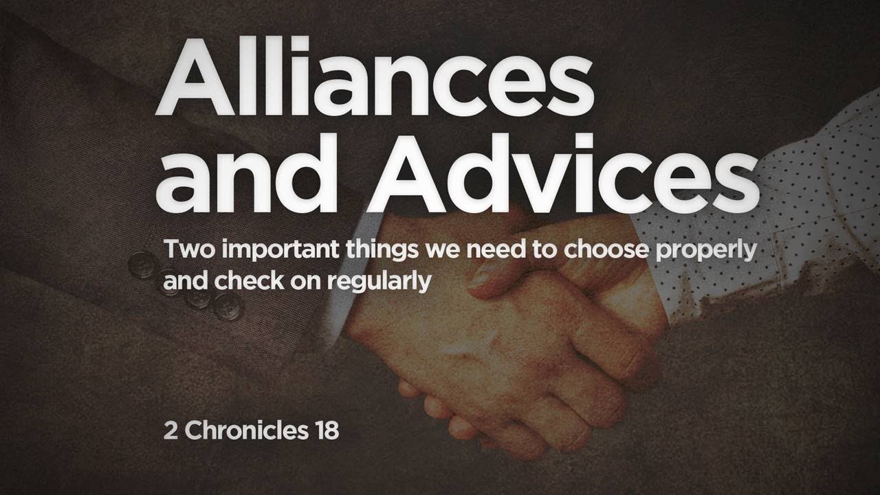 ALLIANCES AND ADVICES by Ptr. Alexander O. Garcia @jilpampanga