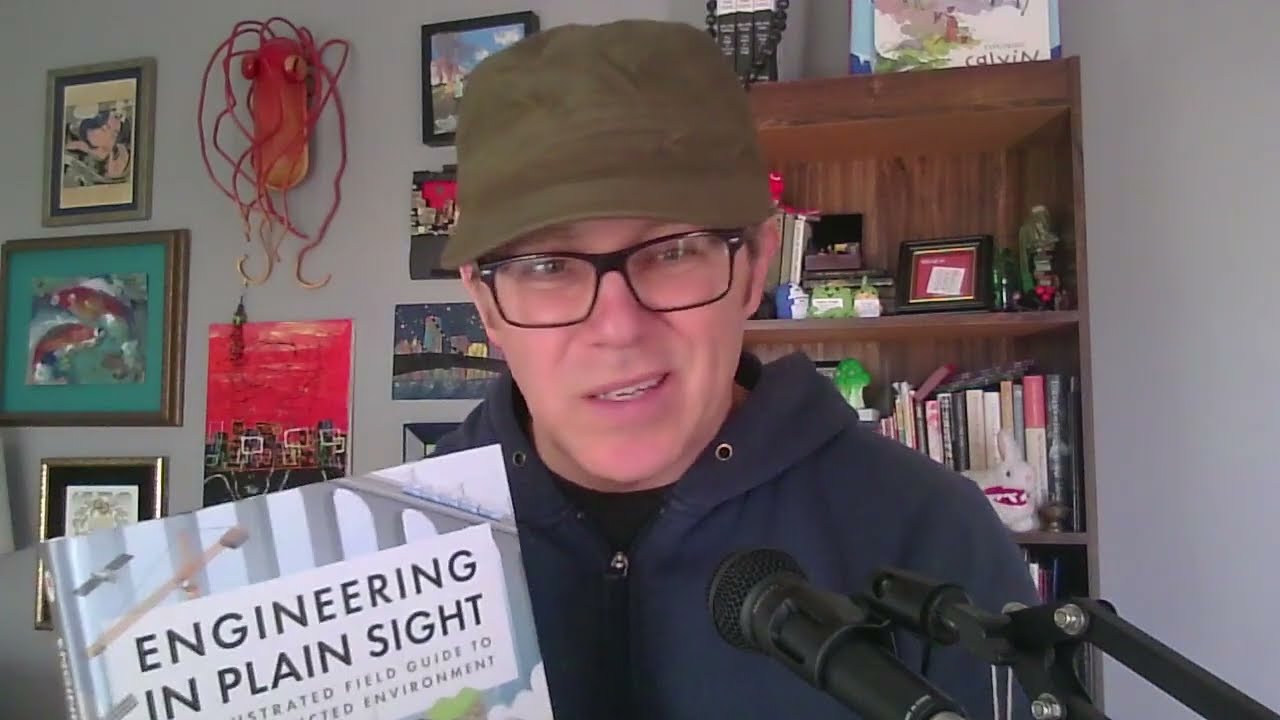 Unsolicited book review Tuesday: Grady Hillhouse's Engineering in Plain Sight: An Illustrated Guide