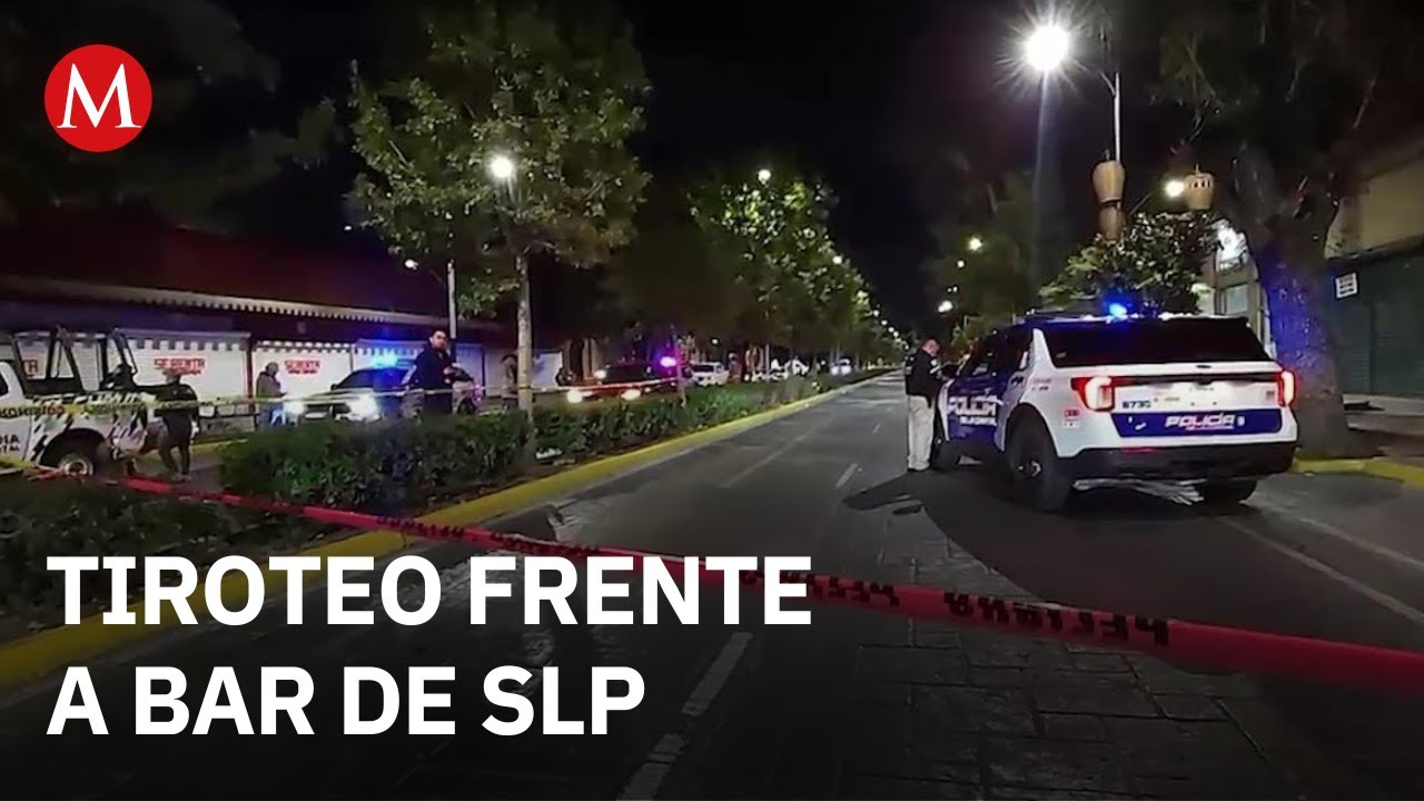 Tiroteo en capital de San Luis Potos&iacute; deja un herido grave frente al antro-bar Glitter