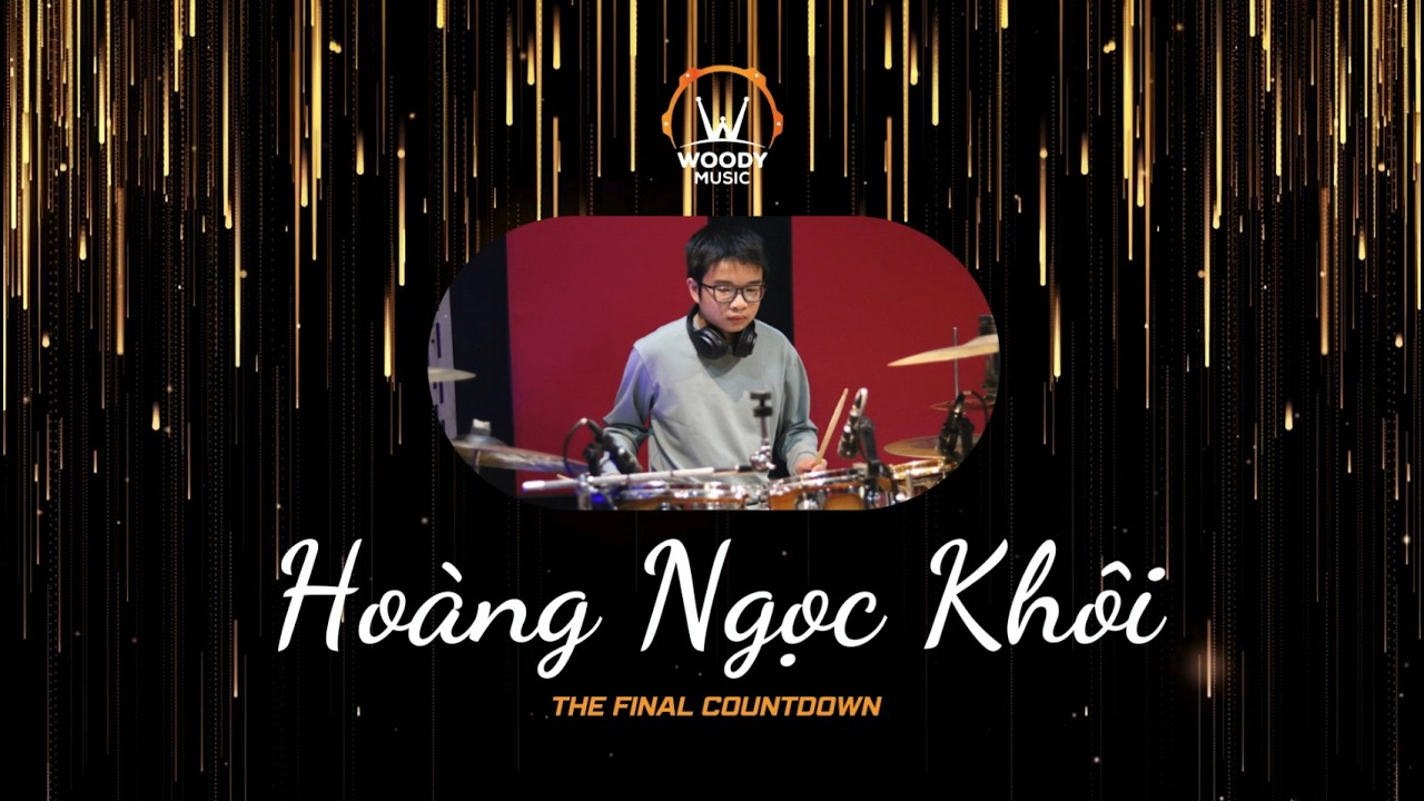 The Final Countdown (Ngọc Khôi - Drum Cover)
