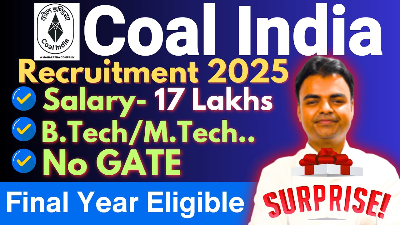 CIL MT Recruitment 2025, Apply Online, Latest Govt Job Vacancy 2025, BTech MBA Govt Jobs 2025