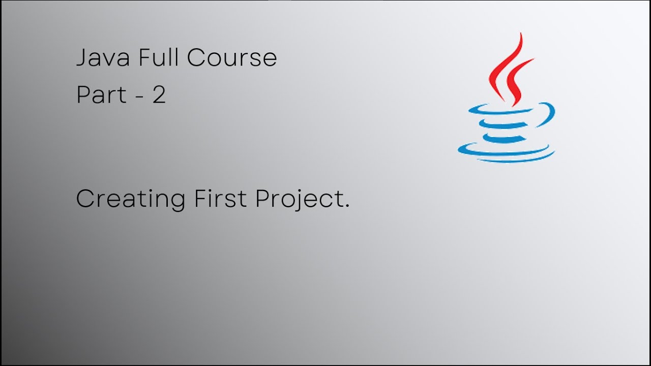 Java Full Course Kurdish | کۆرسی جاڤا بە کوردی  First Project 