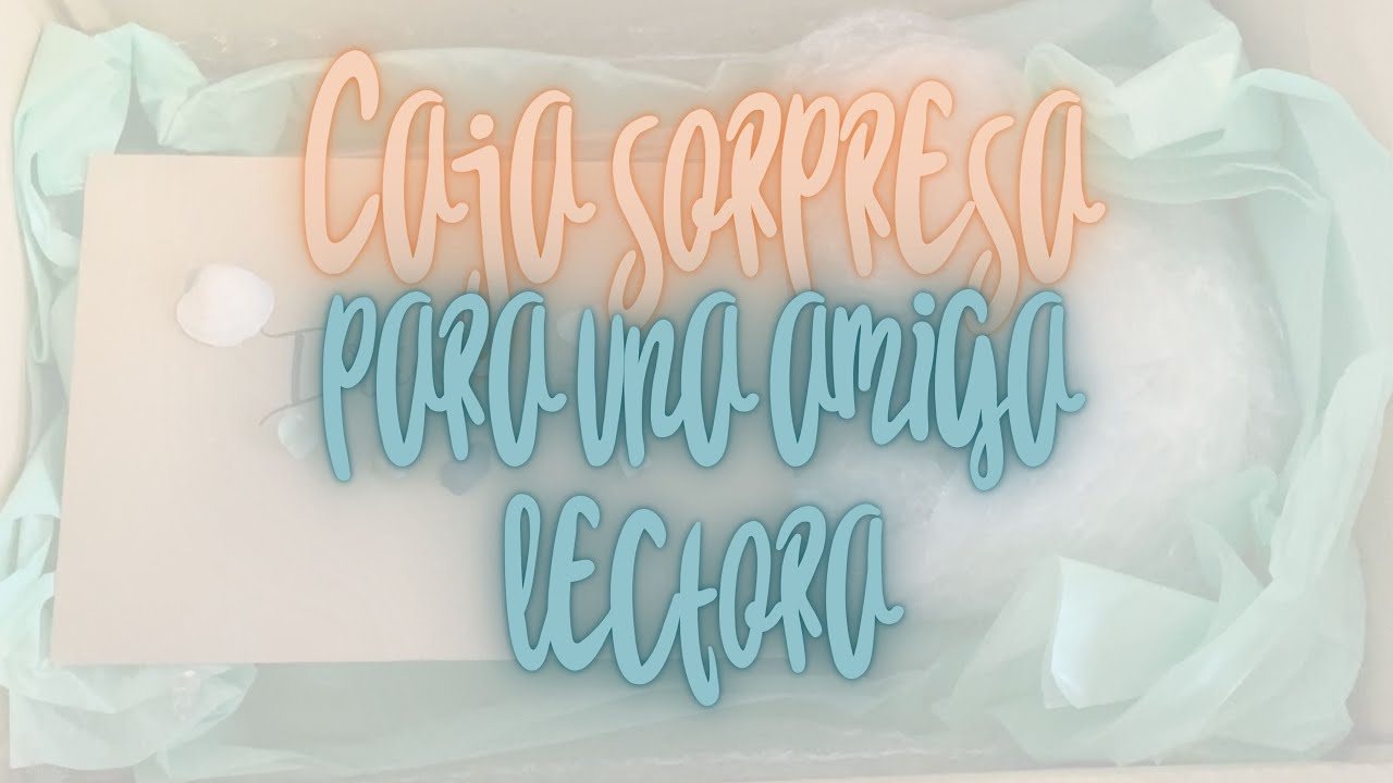 Caja sorpresa para una amiga lectora