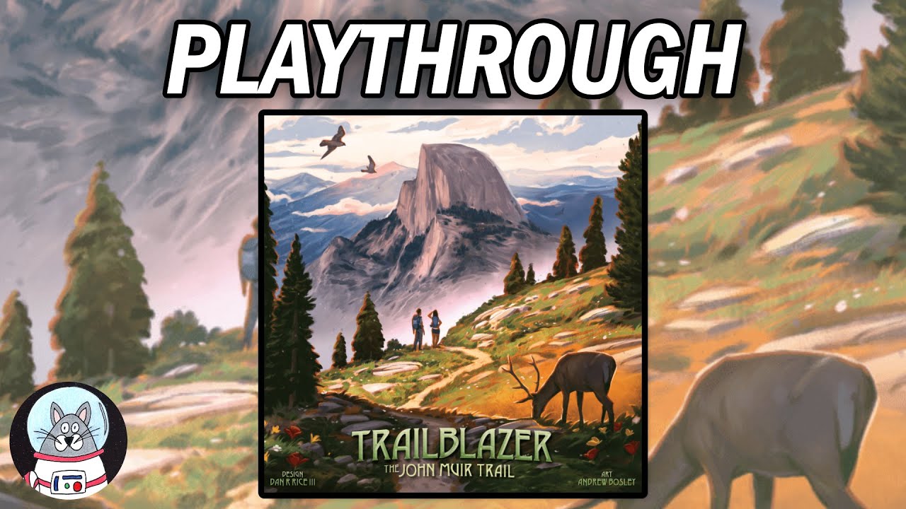 Trailblazer: The John Muir Trail - Playthrough