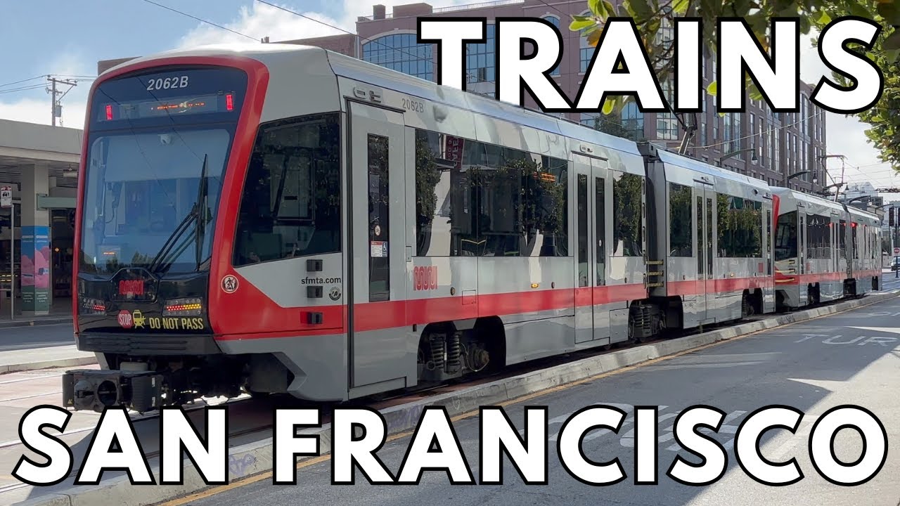 Every Electric Train in San Francisco