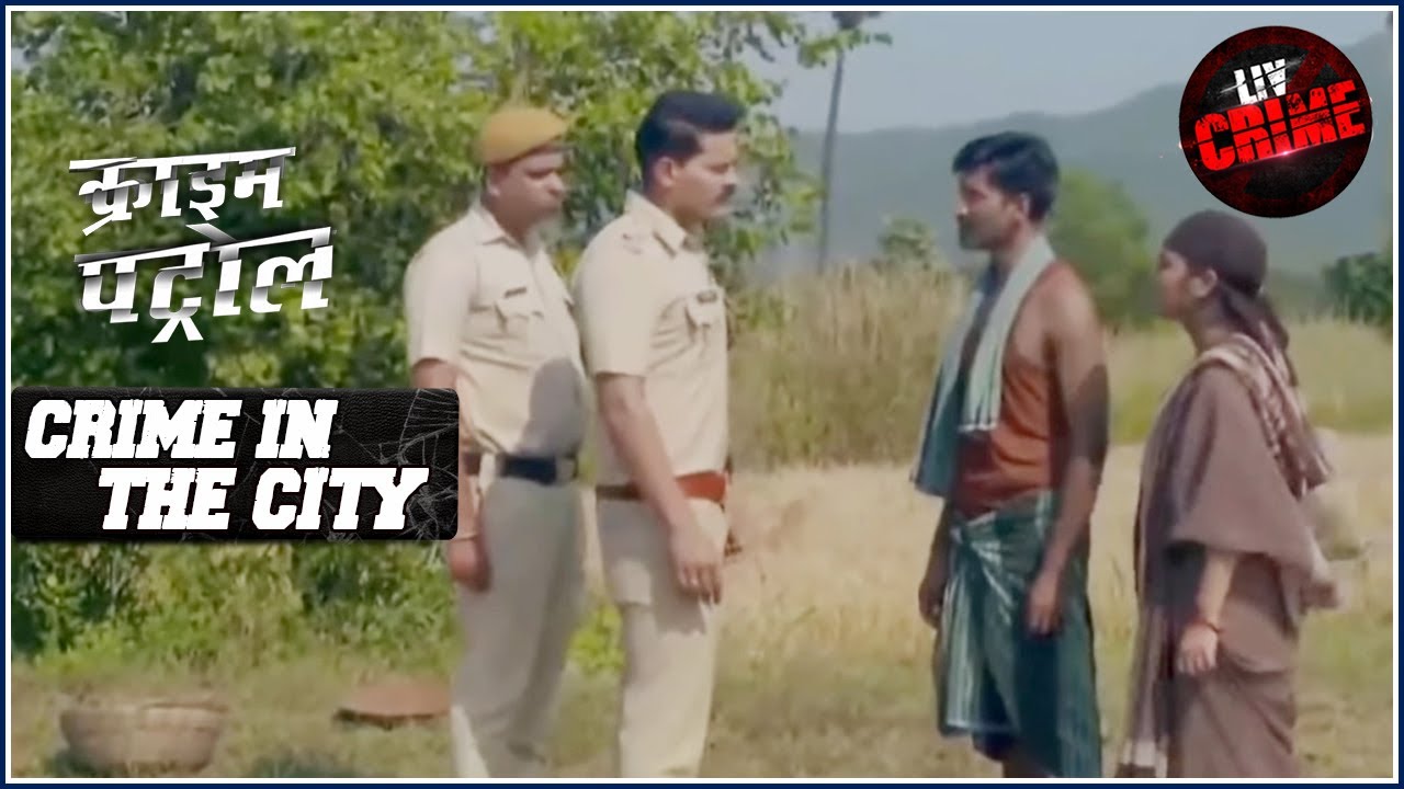 दुर्गा का अपहरण | क्राइम पेट्रोल | Crime Patrol |Crime In The City | Full Episode | Bilaspur