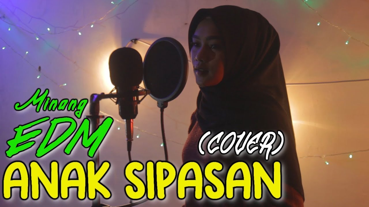 UA ft. Gadih Kambang - ANAK SIPASAN (Cover) Minang EDM