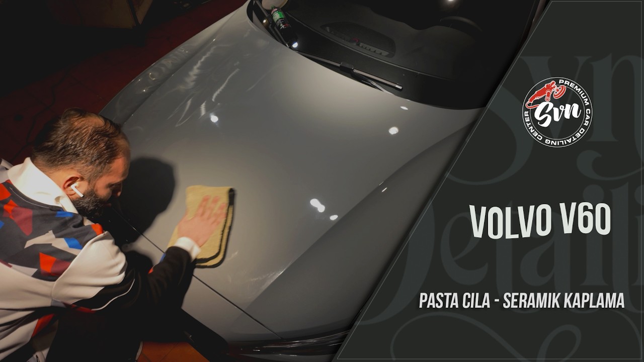 Volvo V60 - Hayata bir katman koruma önde başlamak. Pasta cila seramik kaplama.