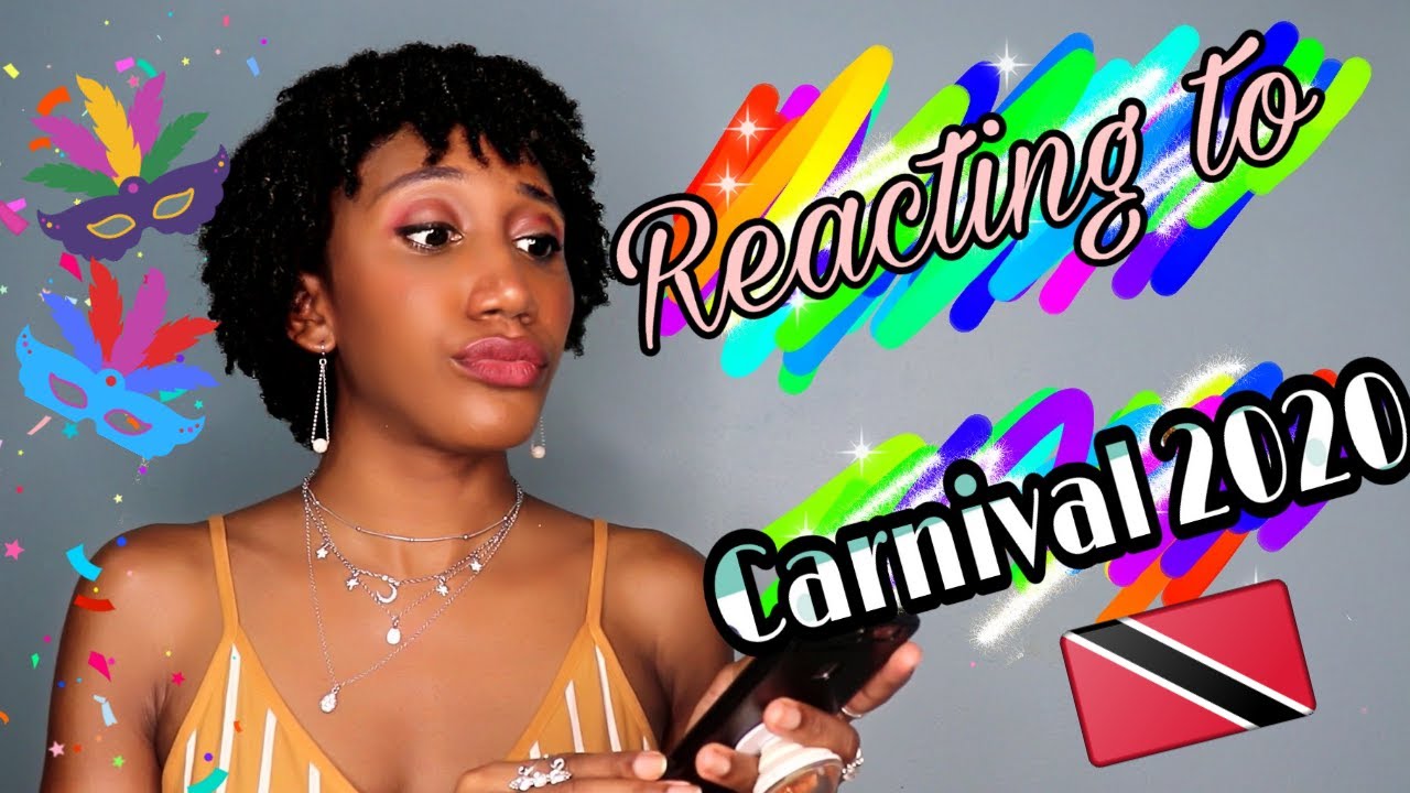 MEMES, MUSIC, MAS AND PLAYING DE A$$ | REACTING TO CARNIVAL 2020 | THINGS ONLY TRINIS CAN RELATE TO