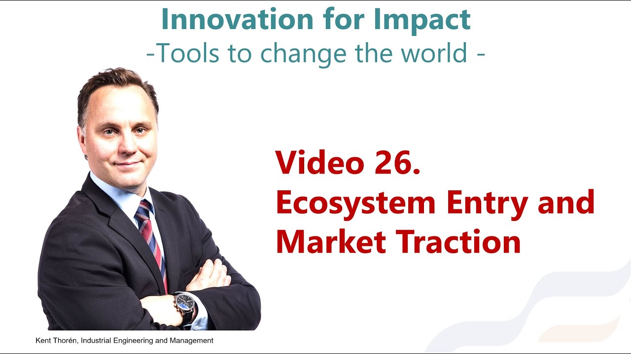 26. Ecosystem Entry and Market Traction