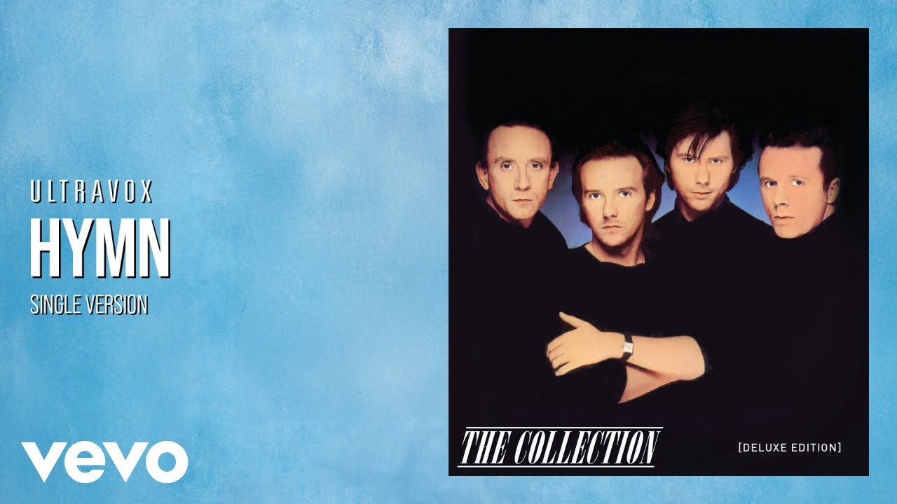Ultravox - Hymn (Single Version) [Official Audio]