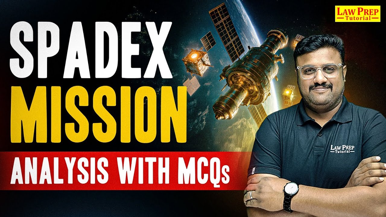 All About SpaDeX Mission with MCQs | GK Backlogs for CLAT 2026 | Current Affairs for CLAT 2026