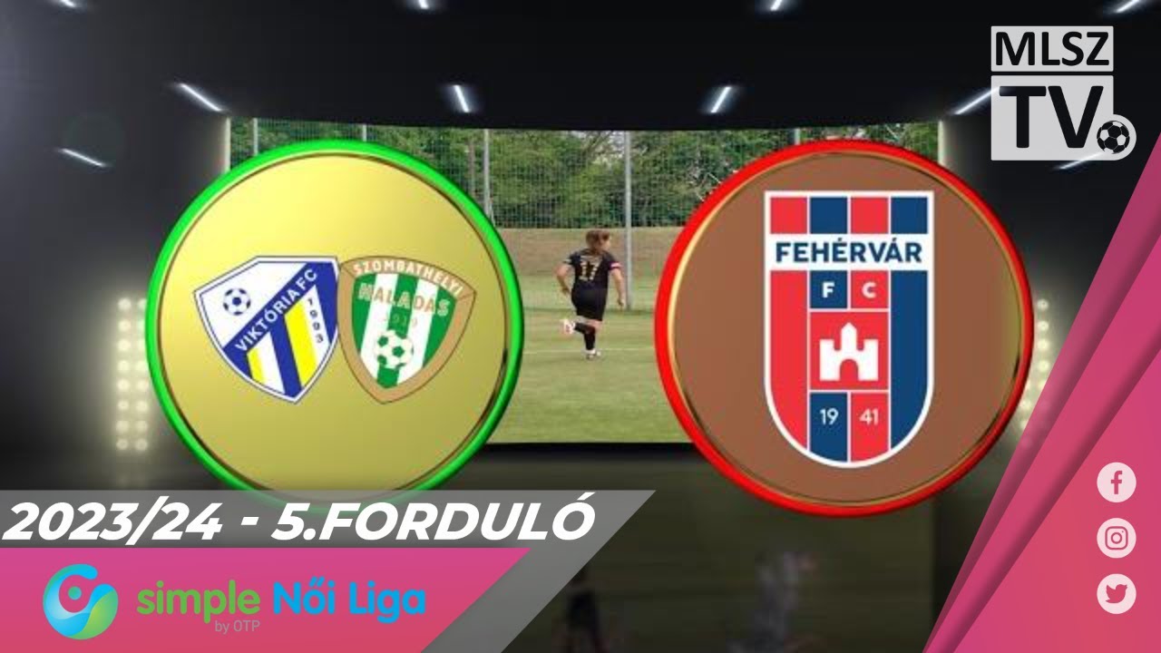 Haladás Viktória - Fehérvár FC | 5-1 | Simple Női Liga | 05. forduló | MLSZTV