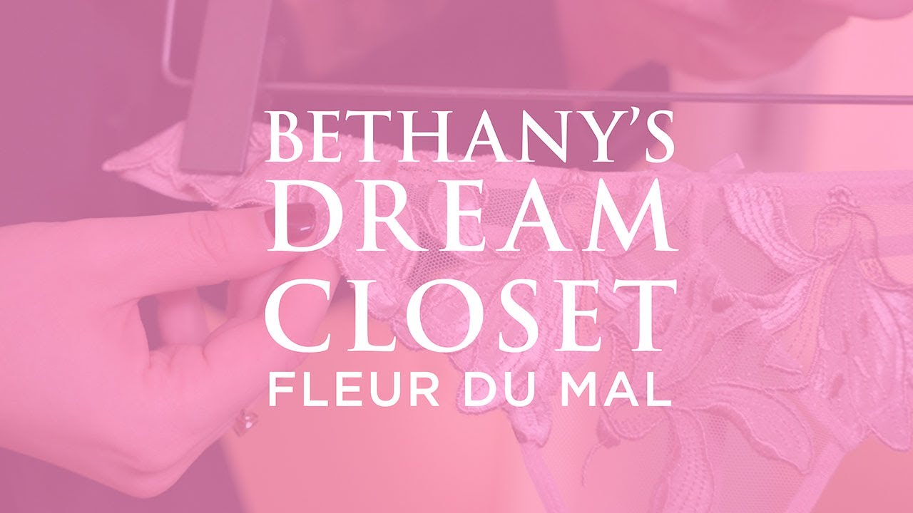 Bethany&rsquo;s Dream Closet: Fleur Du Mal Edition