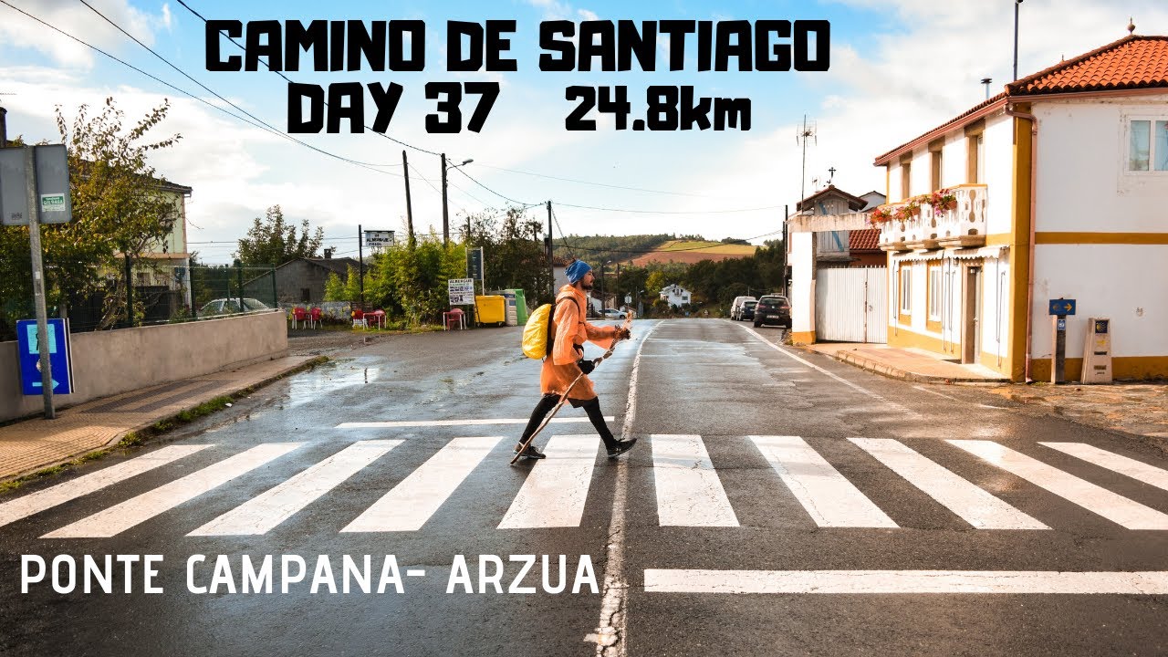 Ponte Campa&ntilde;a - Arz&uacute;a | Camino de Santiago