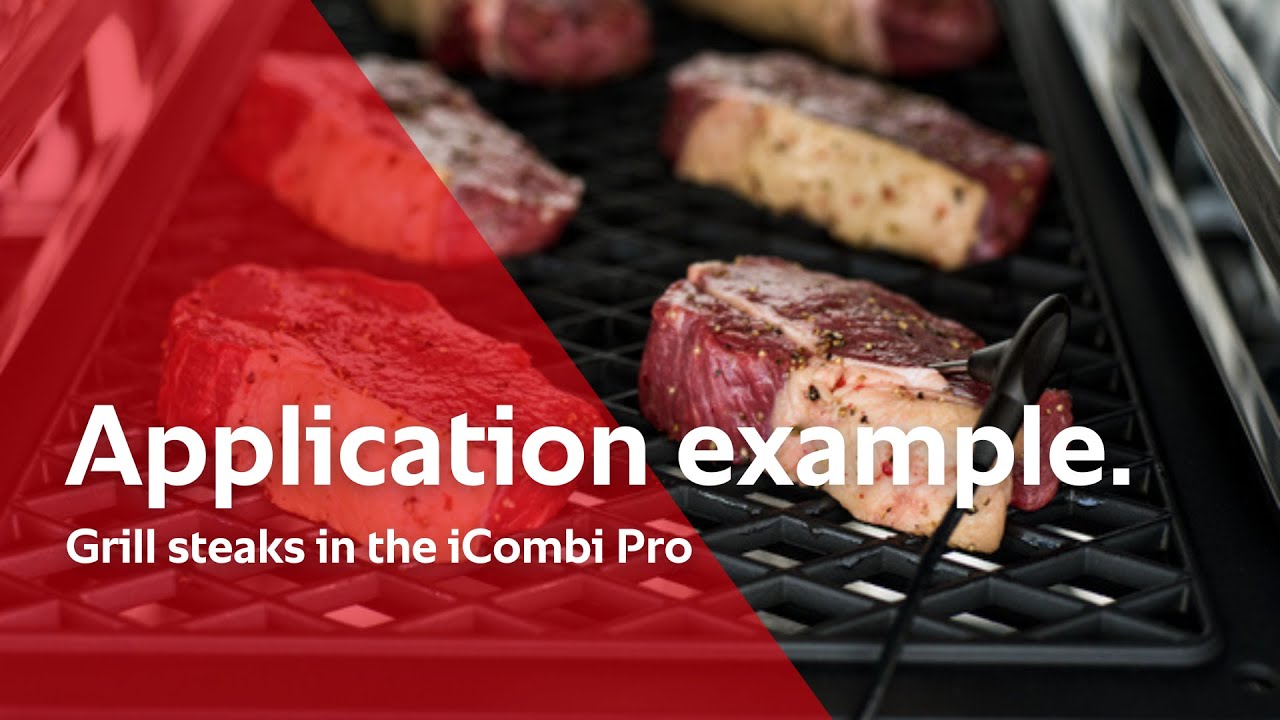 Application example: Grill steaks in the iCombi Pro | RATIONAL